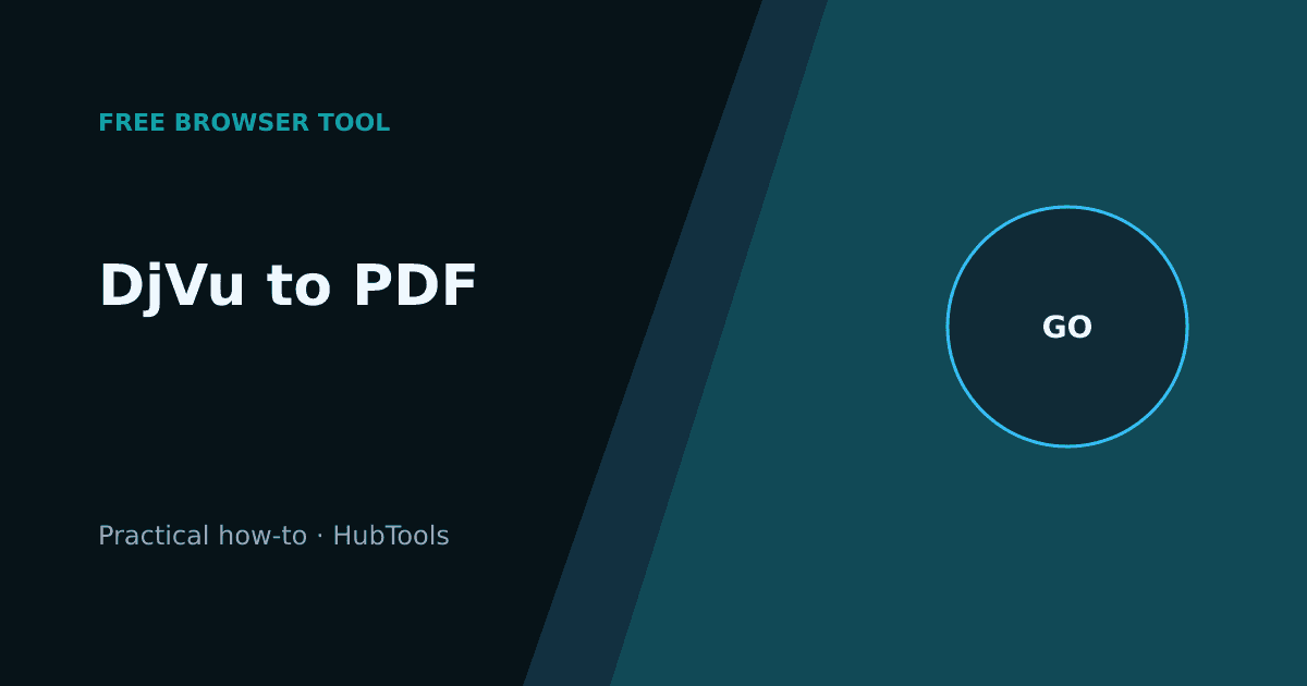 DjVu to PDF Without the Hassle: A Practical Guide