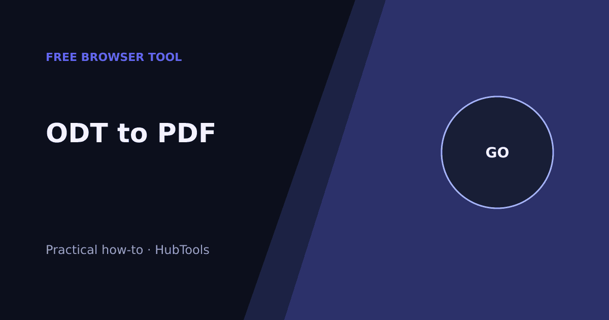 ODT to PDF Checklist: Free Browser Method