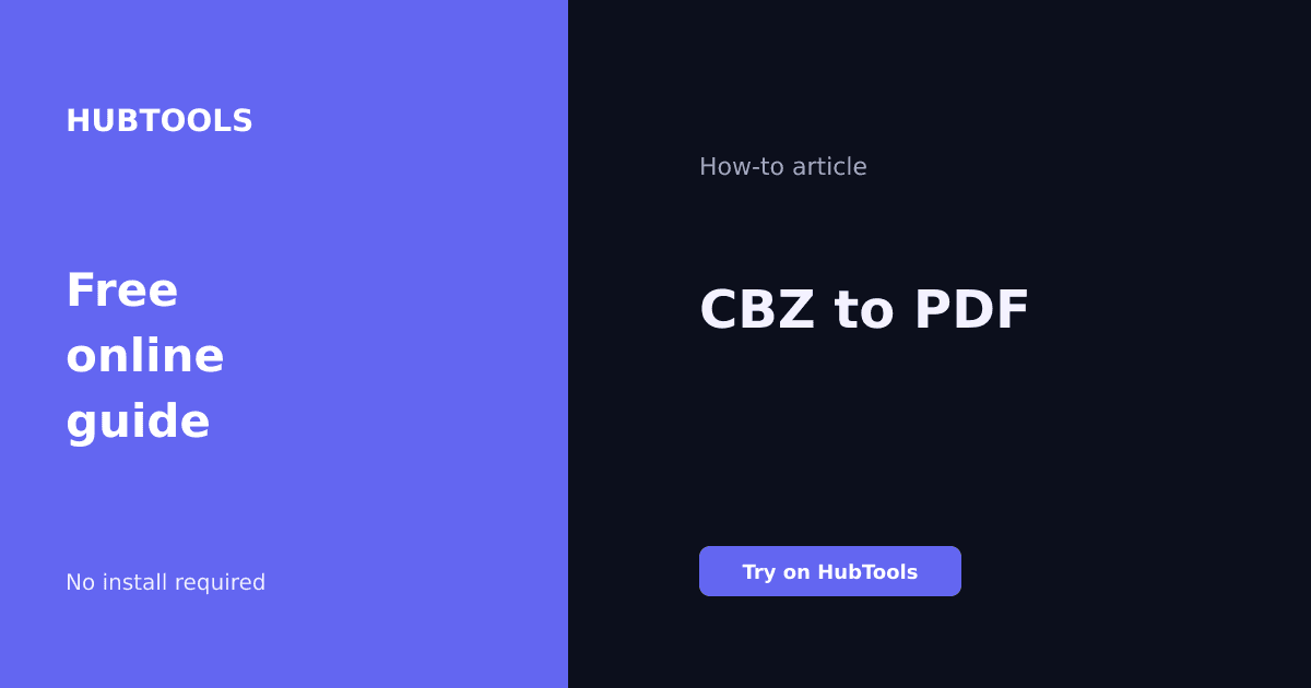 CBZ to PDF Checklist: Free Browser Method