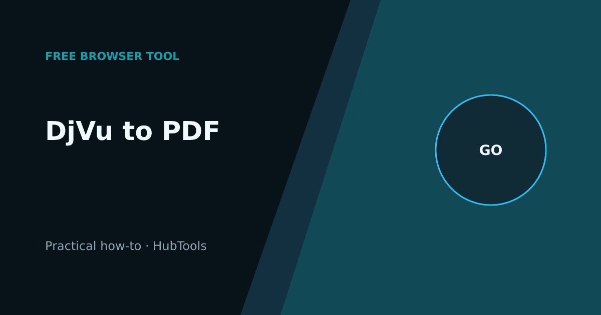 DjVu to PDF Without the Hassle: A Practical Guide