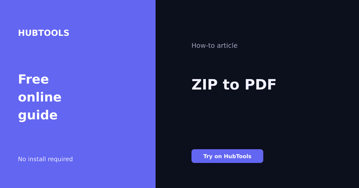 ZIP to PDF Checklist: Free Browser Method