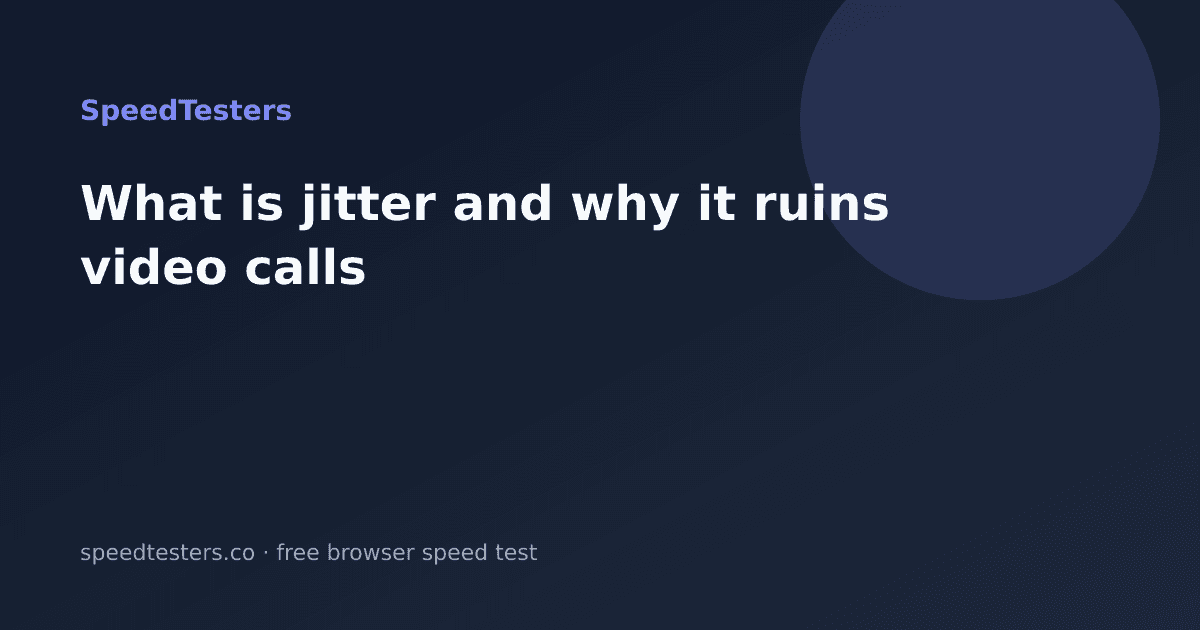 What Is Jitter and Why It Ruins Video Calls